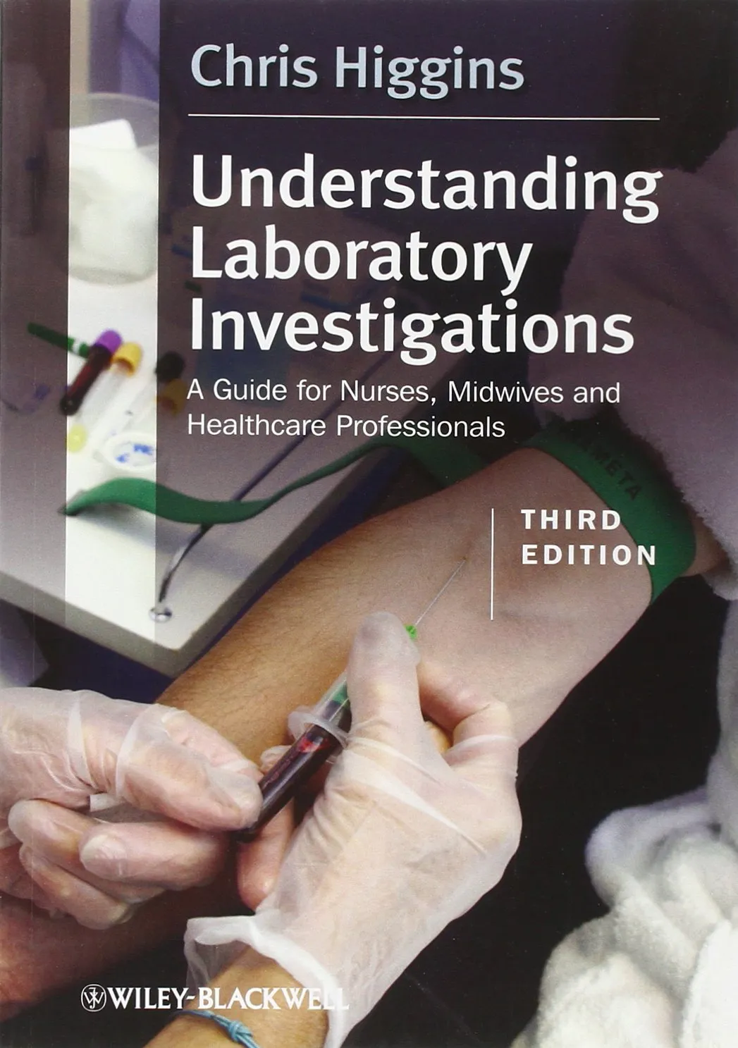 Understanding Laboratory Investigations | Third Edition