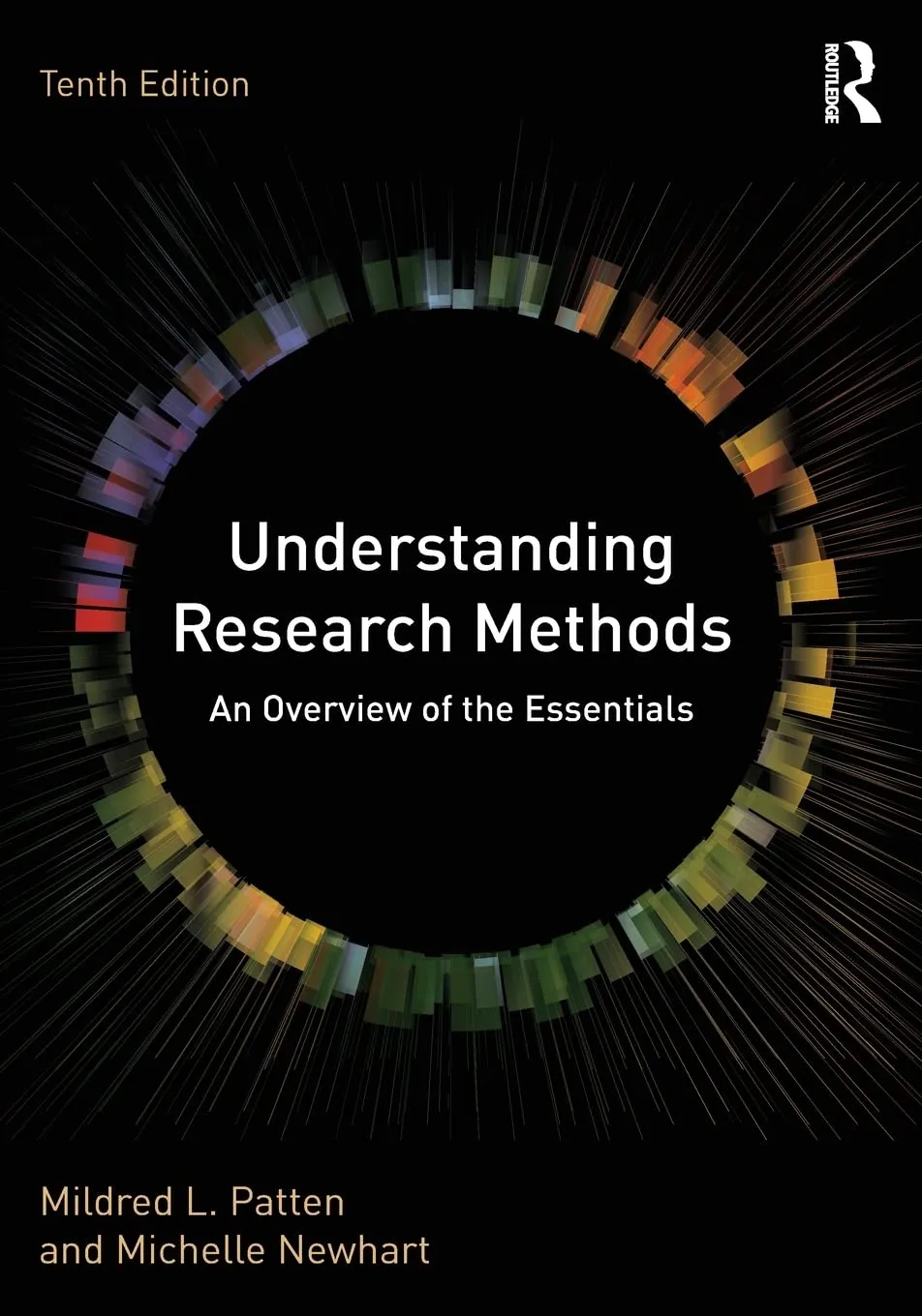 Understanding Research Methods An Overview Of The Essentials 10th Edition | Paperback