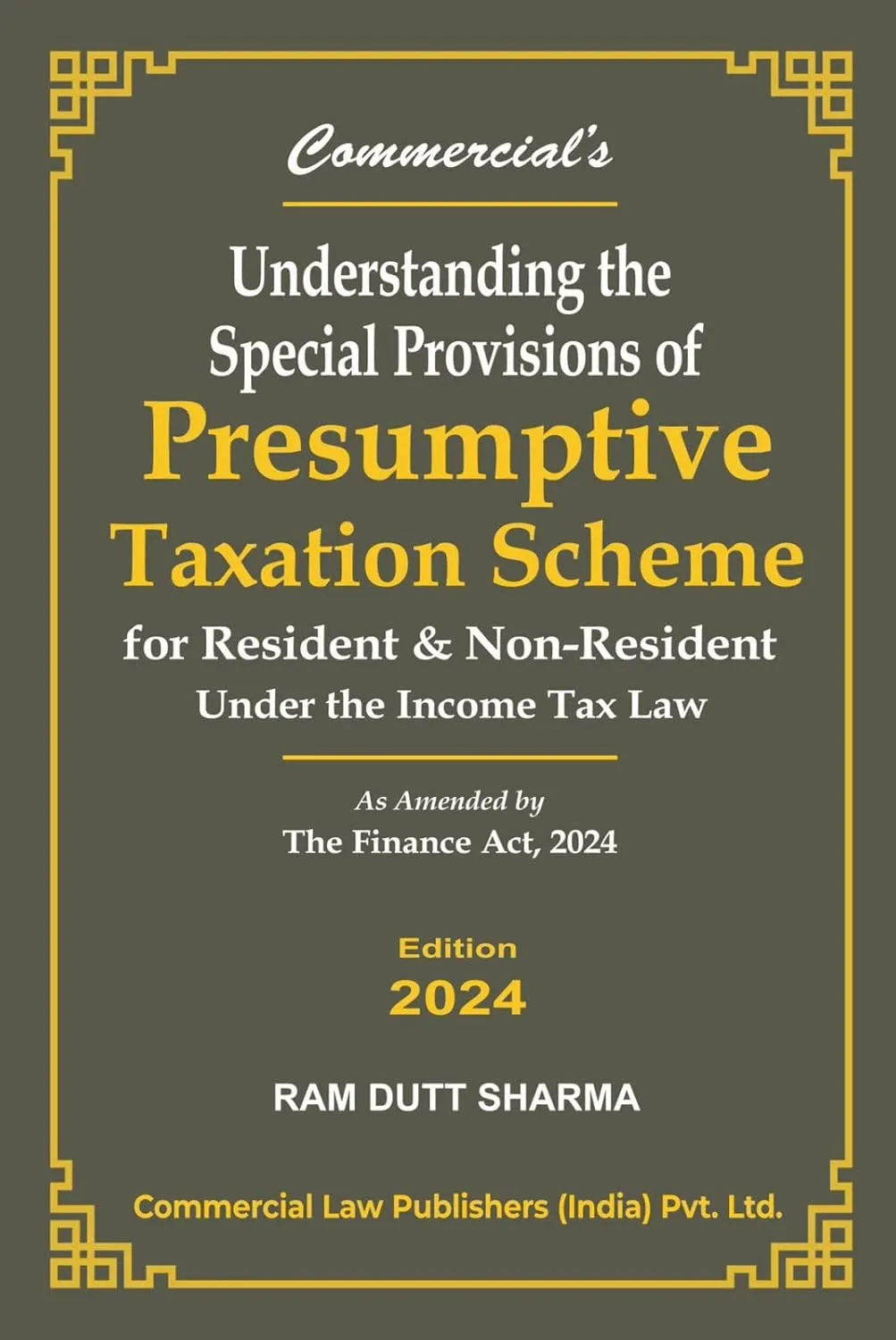 Understanding of Special provisions of Presumptive Taxation Scheme 2024 Edition
