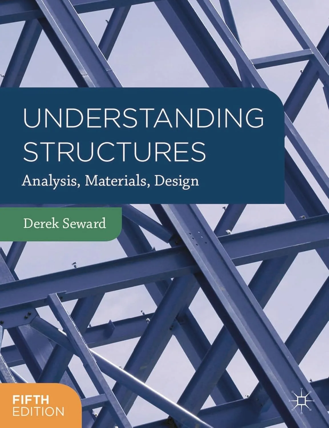 Understanding Sturctures Analysis | Materials | Desing | 5th Edition | Paperback