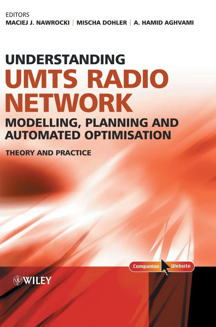 Understanding UMTS Radio Network Modelling | Planning and Automated Optimisation Theory and Practice | Hardcover