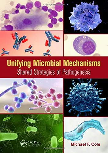 Unifying Microbial Mechanisms Shared Strategies of Pathogenesis | Paperback