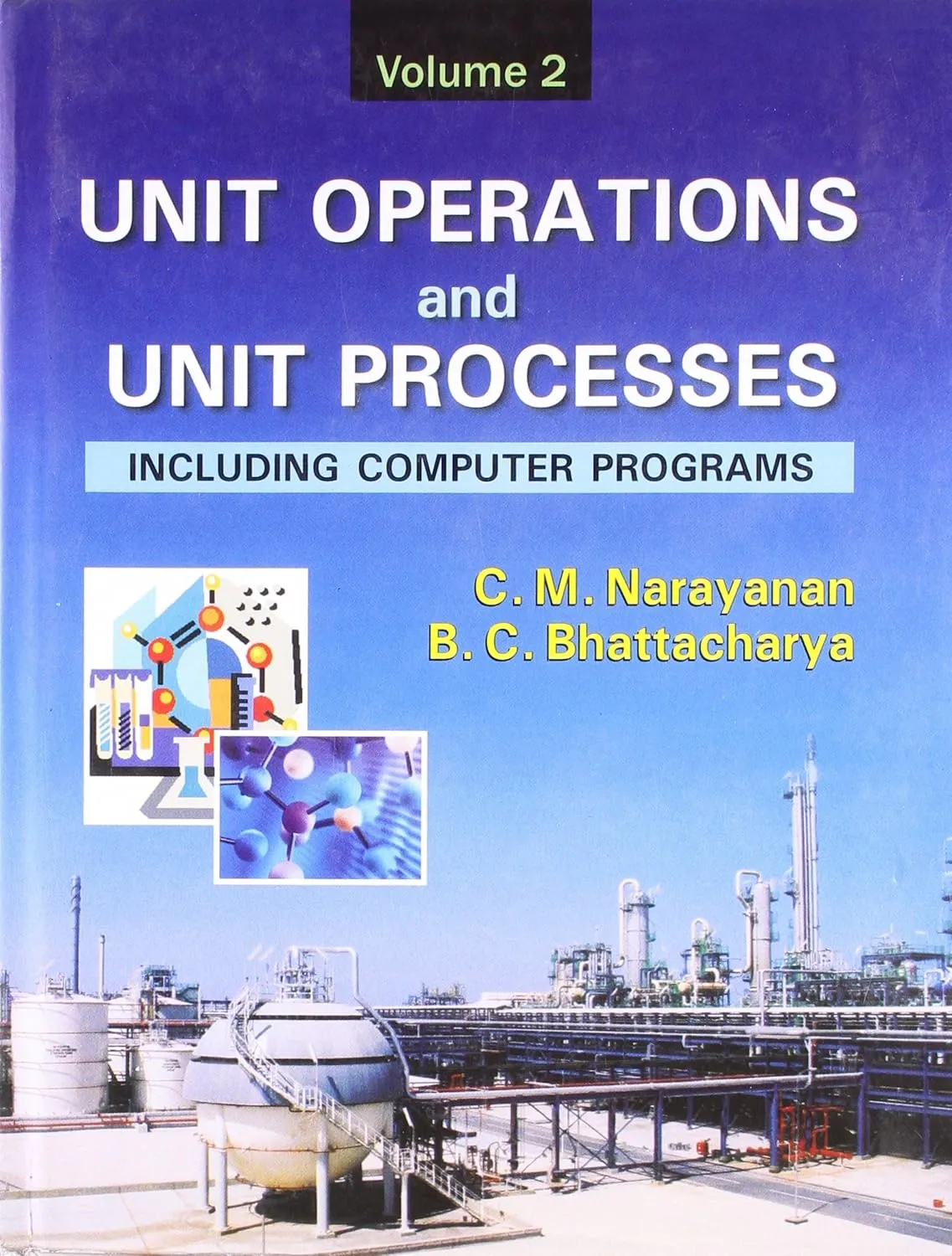 Unit Operations and Unit Processes Including ProcessesIncluding Computer Programs | Volume 2 | Hardcover