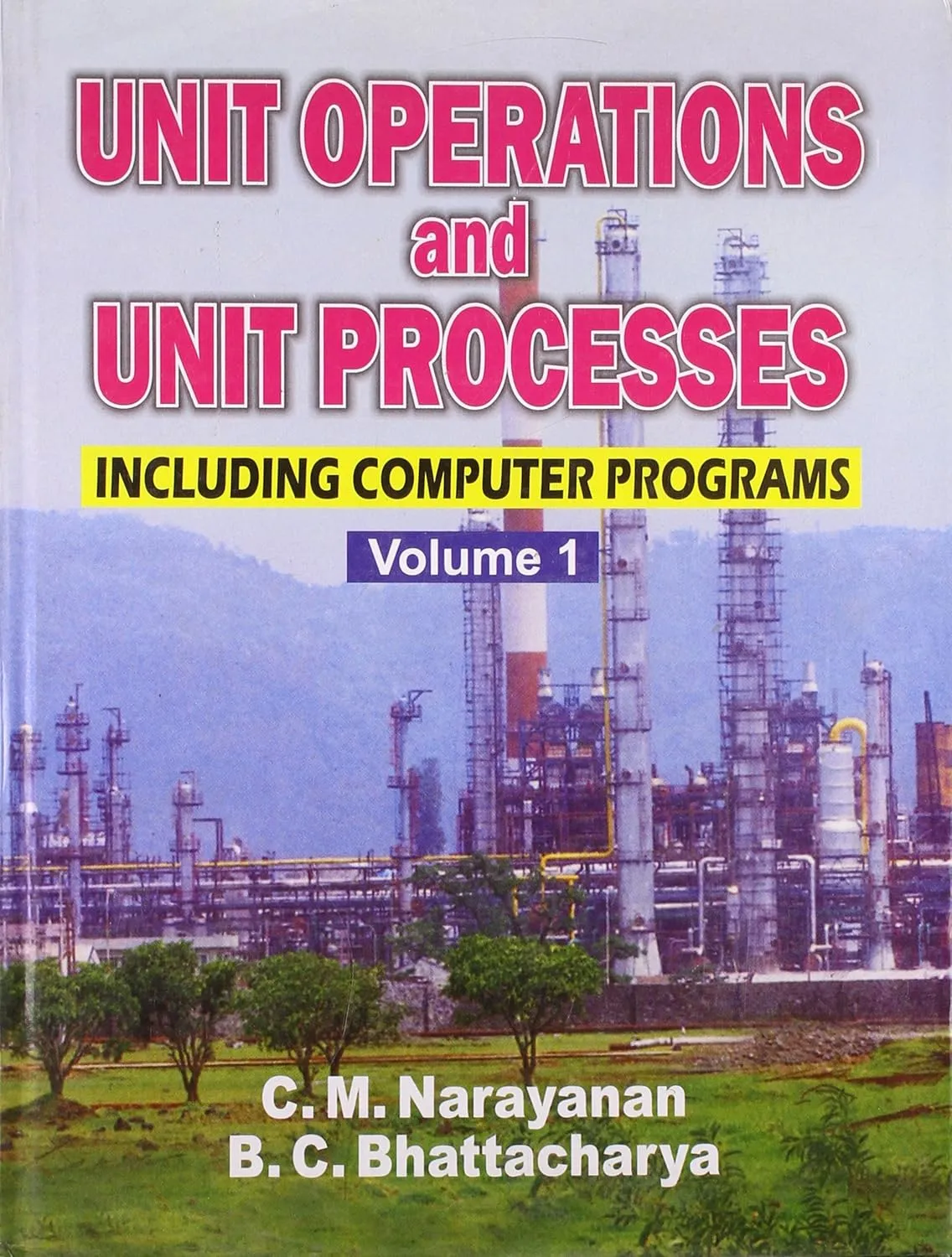 Unit Operations and Unit Processes-Volume 1 | 2nd Edition | Hardcover