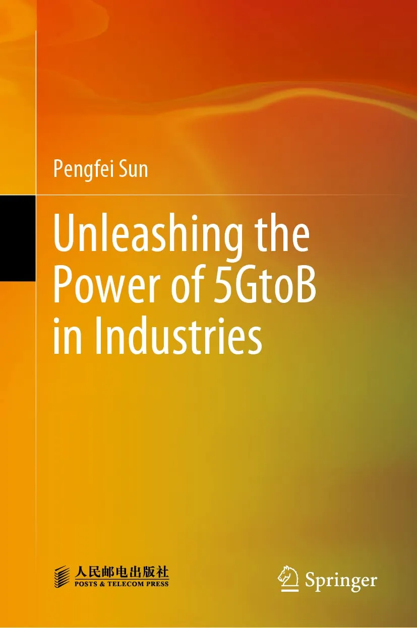 Unleashing The Power Of 5Gtob In Industries | Hardcover