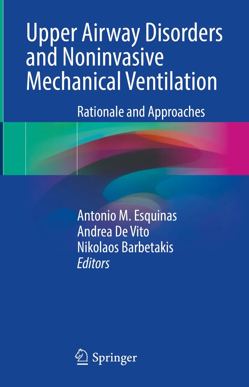 Upper Airway Disorders And Noninvasive Mechanical Ventilation Rationale And Approaches | Hardcover