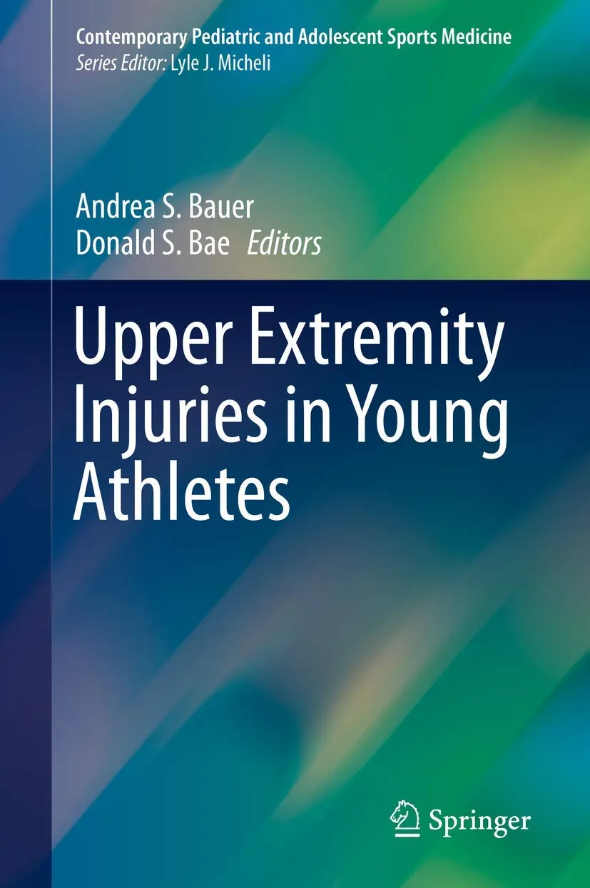 Upper Extremity Injuries in Young Athletes | Hardcover