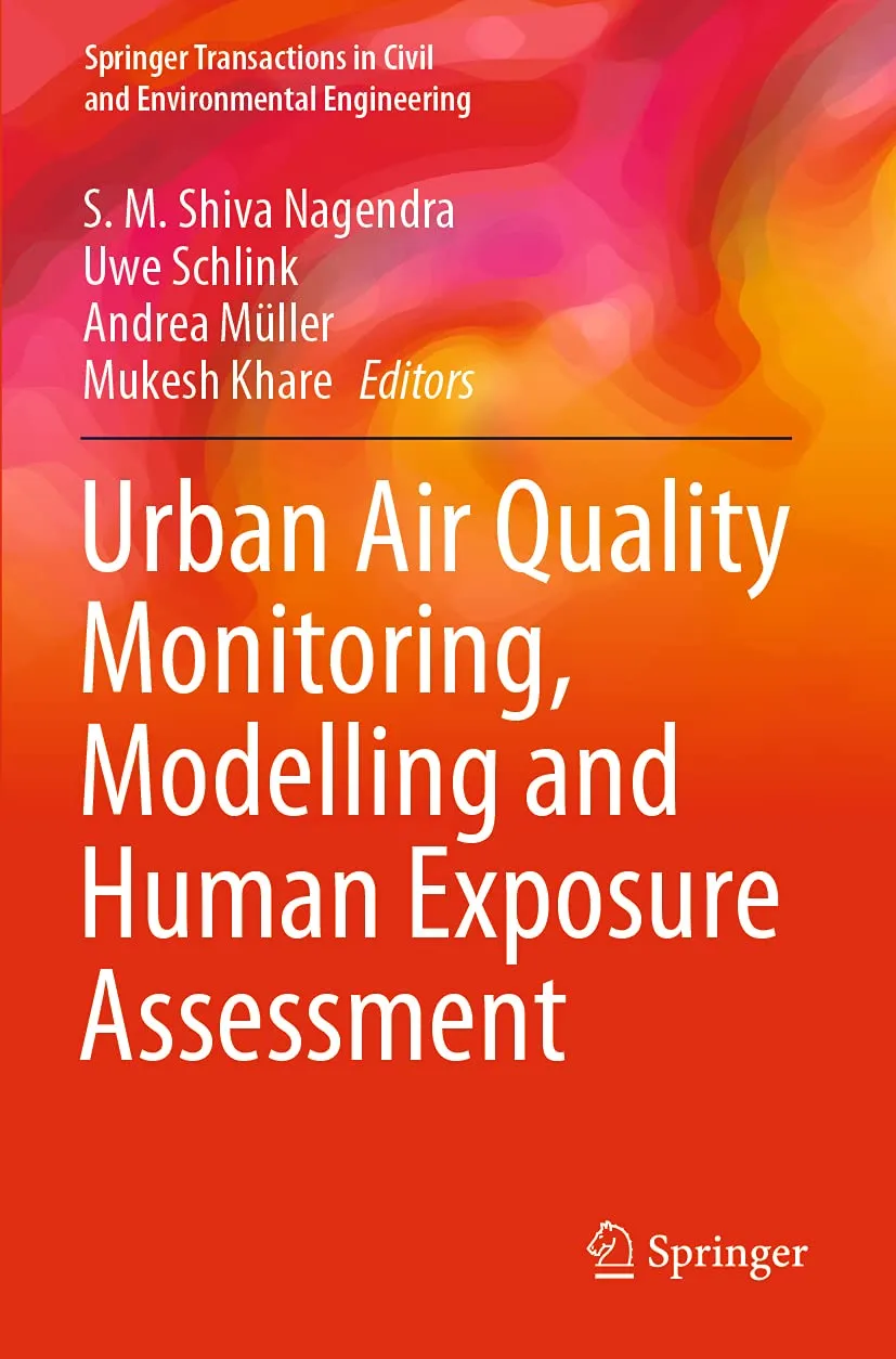 Urban Air Quality Monitoring Modelling And Human Exposure Assessment | Paperback