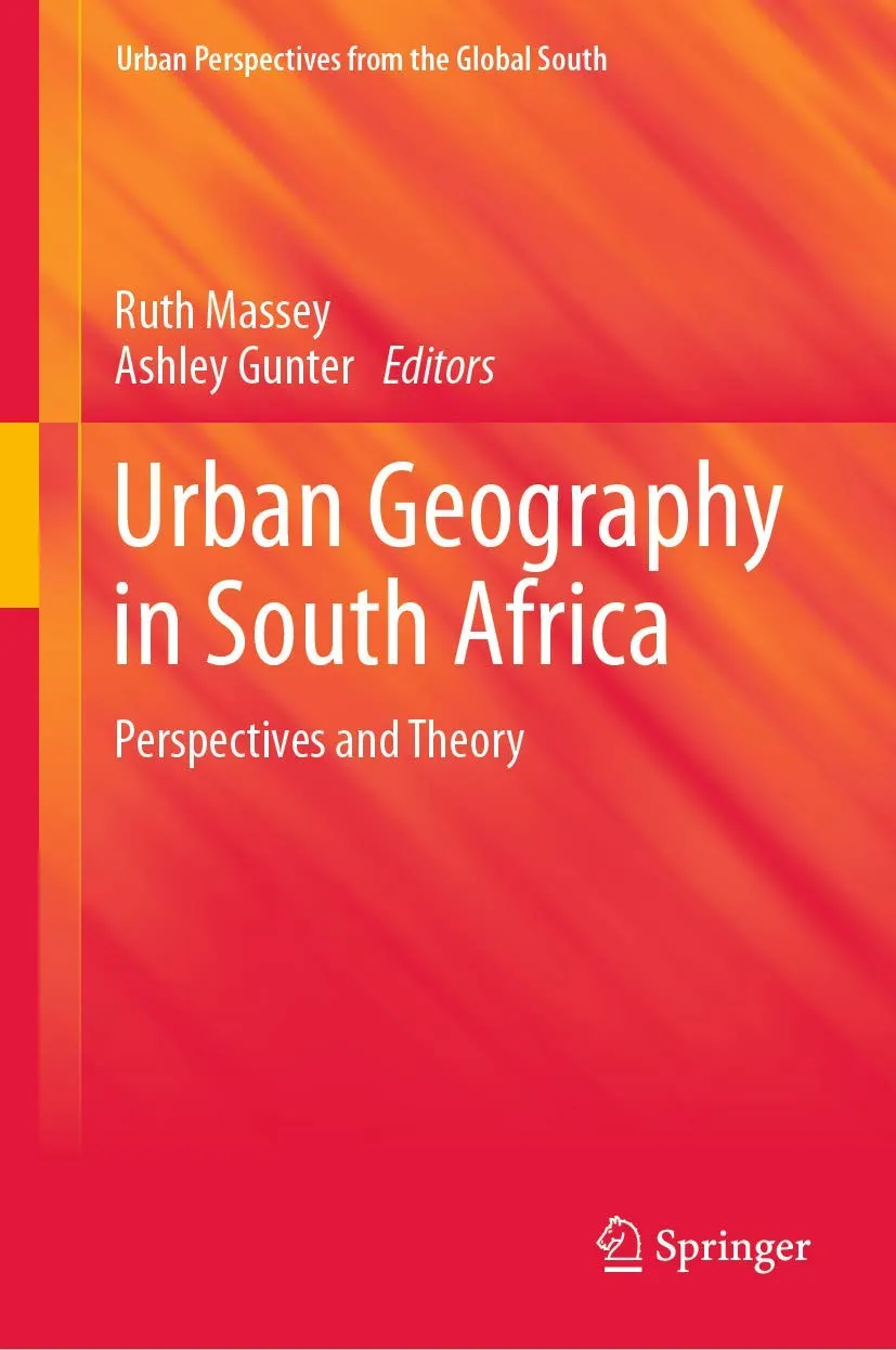 Urban Geography In South Africa Perspectives And Theory | Hardcover