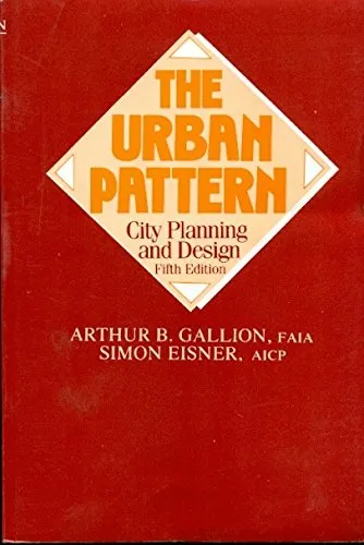 The Urban Pattern City Planning and Design | 5th Edition