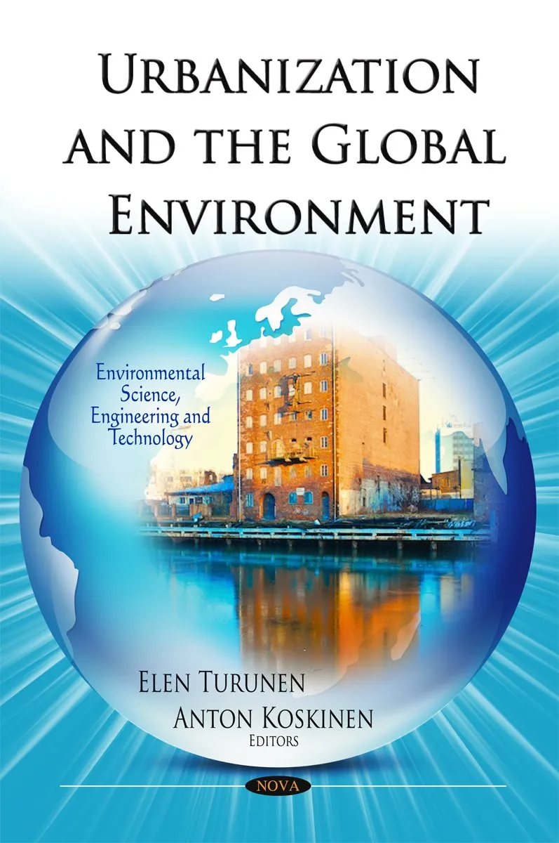 Urbanization and the Global Environment | Hardcover