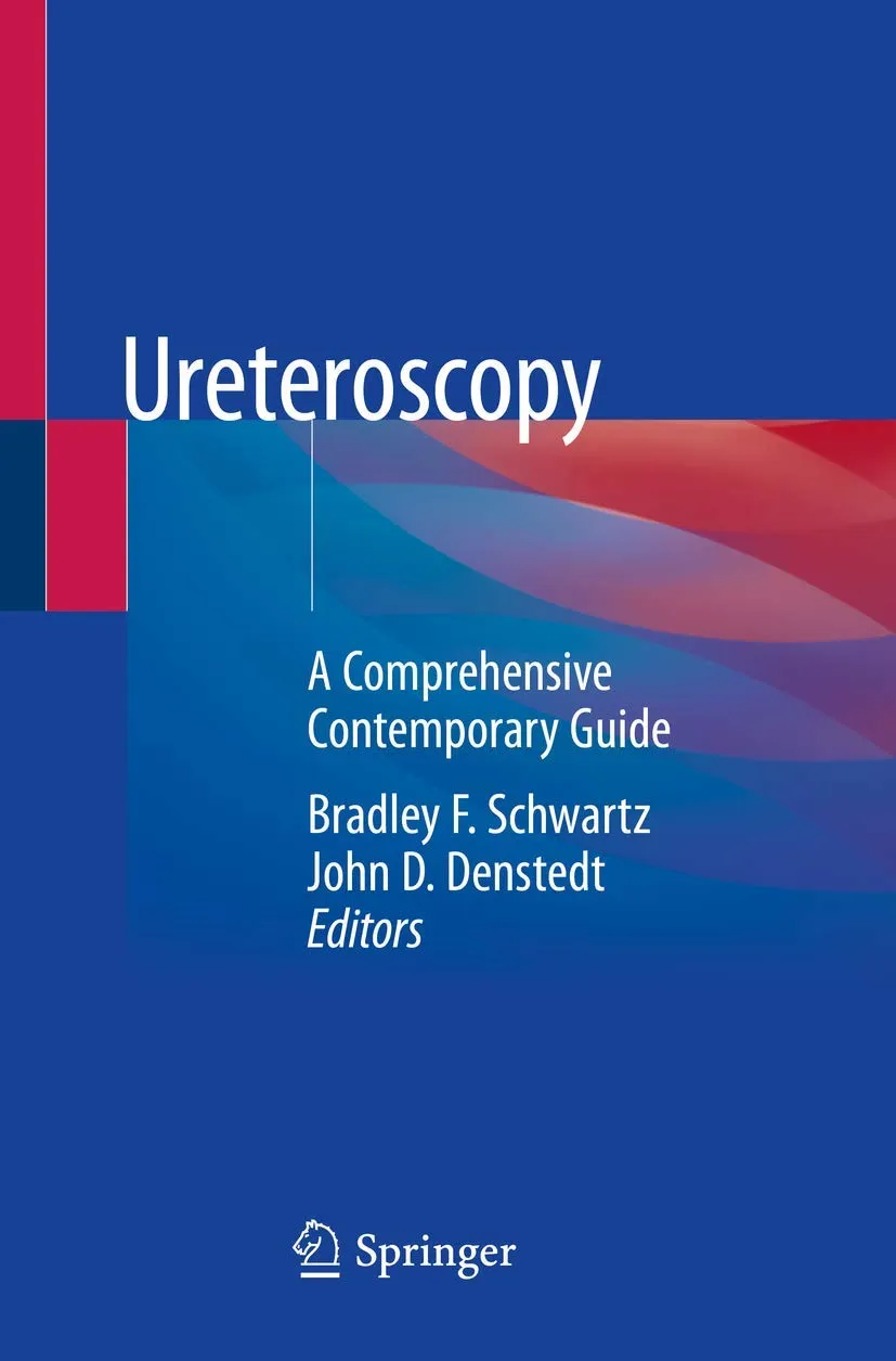 Ureteroscopy A Comprehensive Contemporary Guide | Paperback