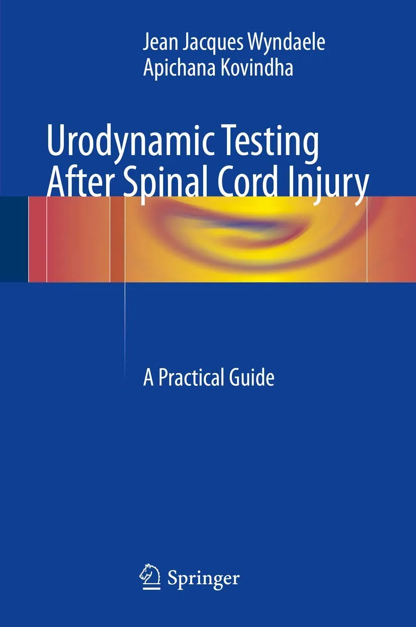 Urodynamic Testing After Spinal Cord Injury | Hardcover