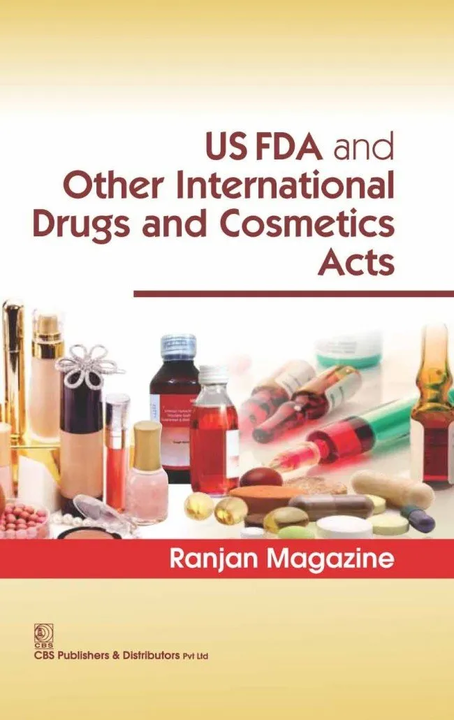 US FDA and Other International Drugs and Cosmetics Acts | Paperback