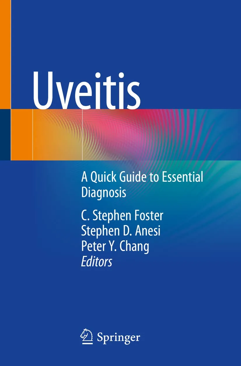 Uveitis A Quick Guide To Essential Diagnosis | Paperback