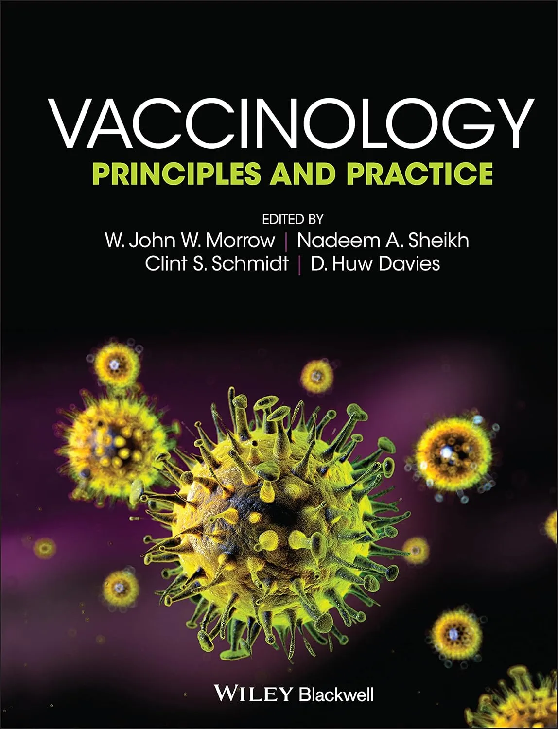 Vaccinology Principles and Practice | Hardcover