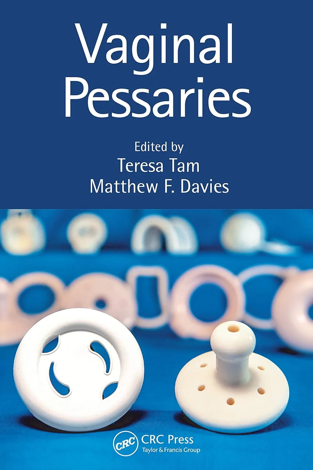 Vaginal Pessaries | Paperback