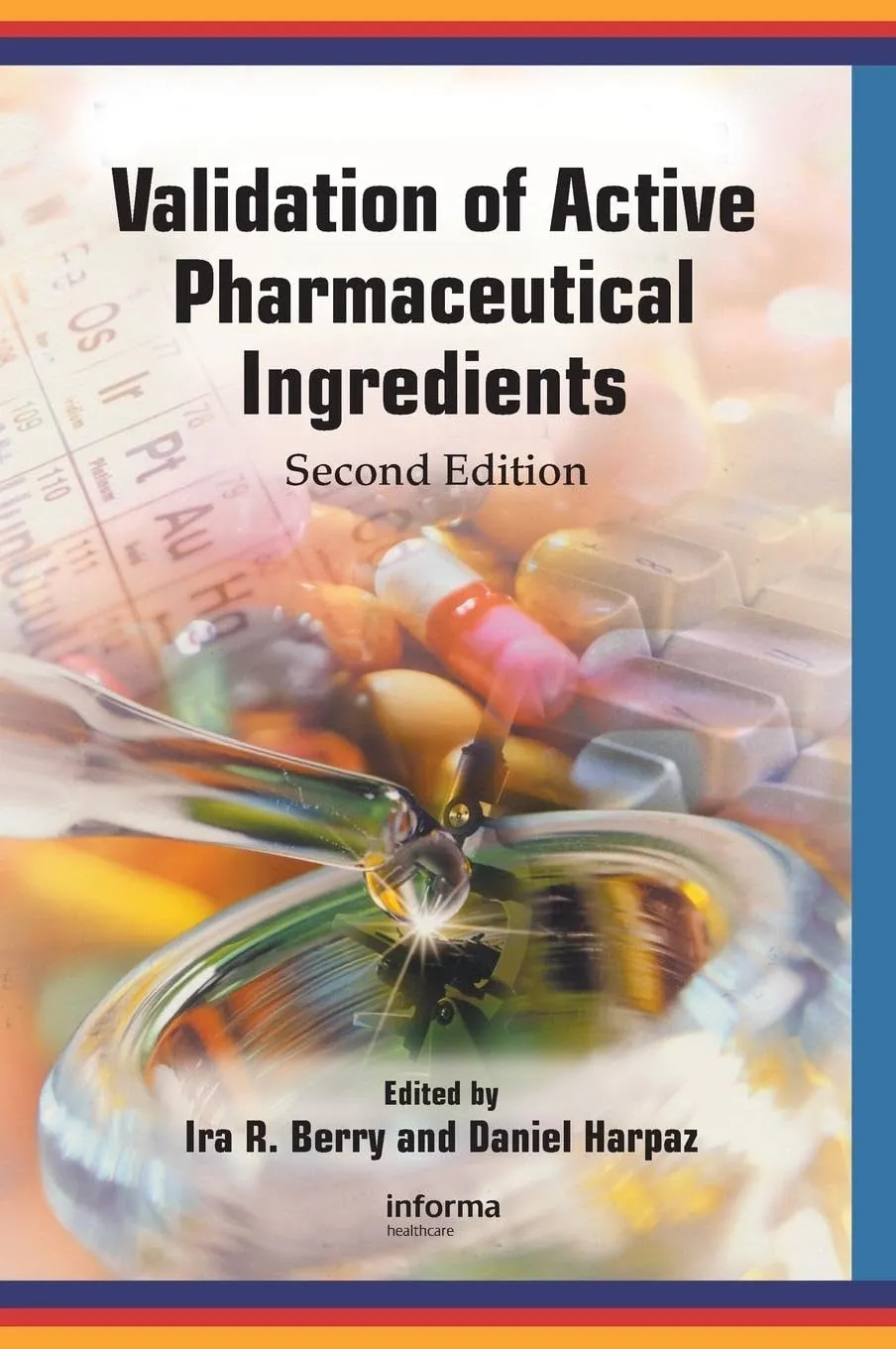 Validation of Active Pharmaceutical Ingredients | 2nd Edition | Hardcover