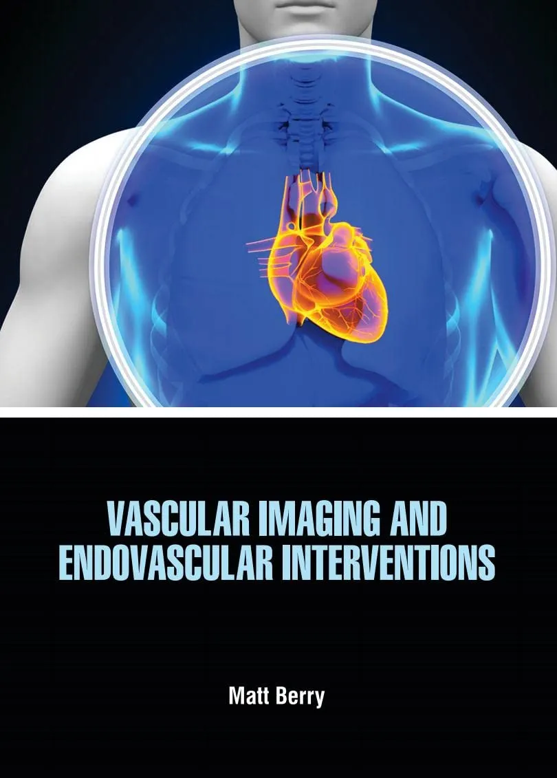 Vascular Imaging And Endovascular Interventions | Hardcover