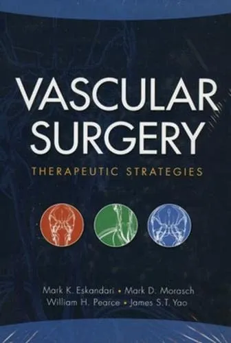 Vascular Surgery Therapeutic Strategies | Hardcover