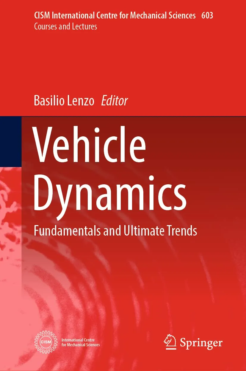 Vehicle Dynamics Fundamentals And Ultimate Trends | Hardcover