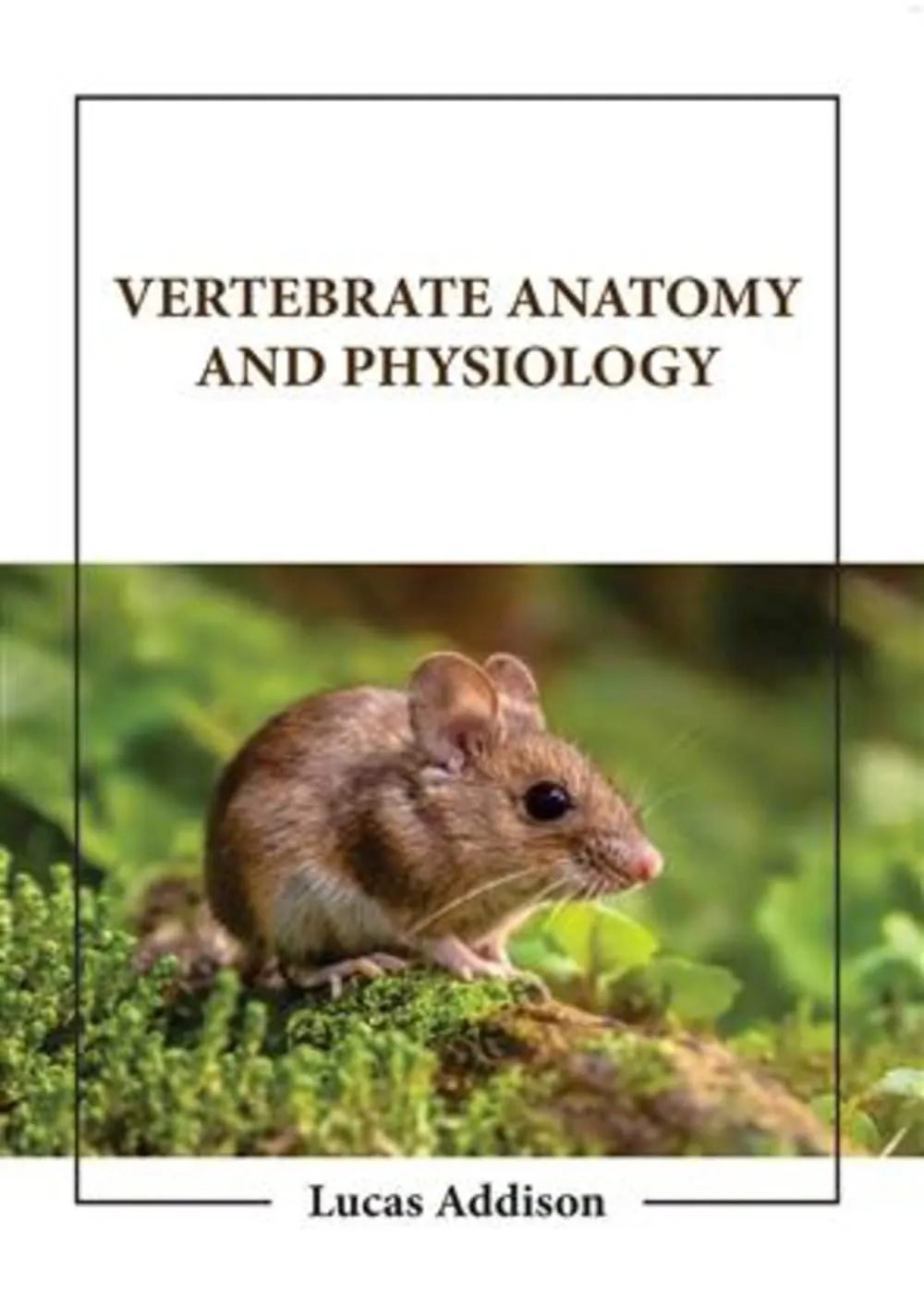 Vertebrate Anatomy And Physiology | Hardcover