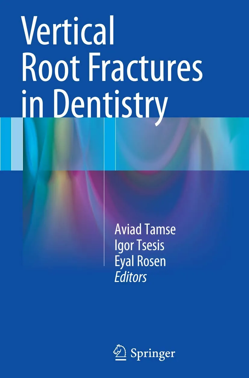Vertical Root Fractures In Dentistry | Paperback