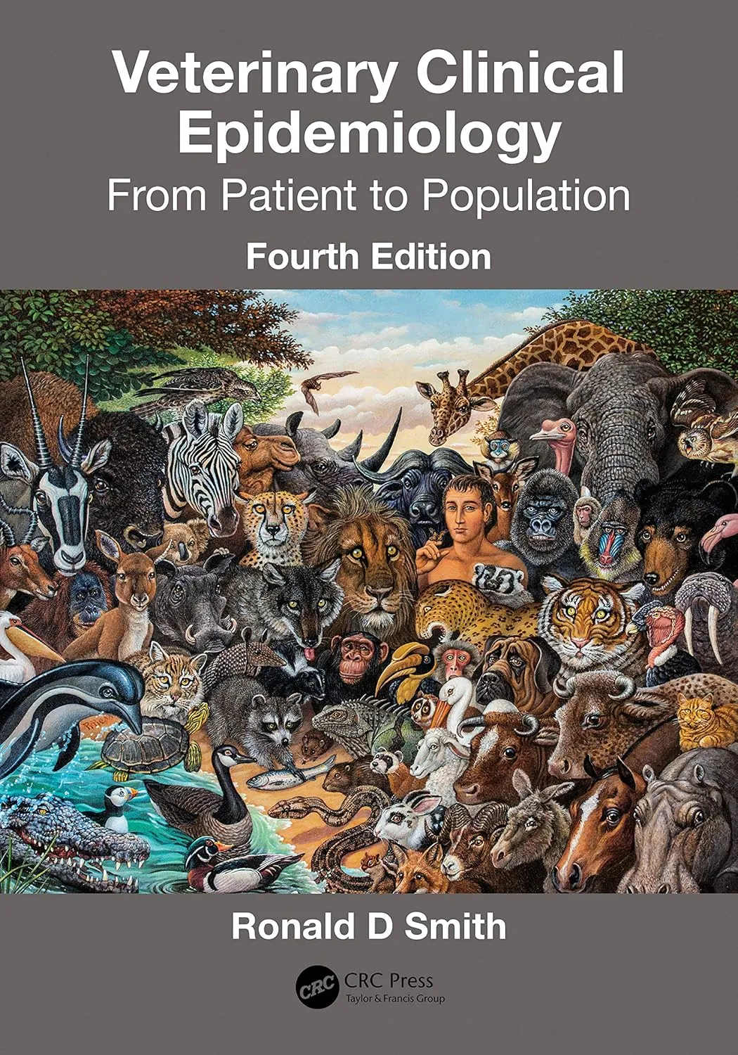 Veterinary Clinical Epidemiology From Patient to Population | 4th Edition | Paperback