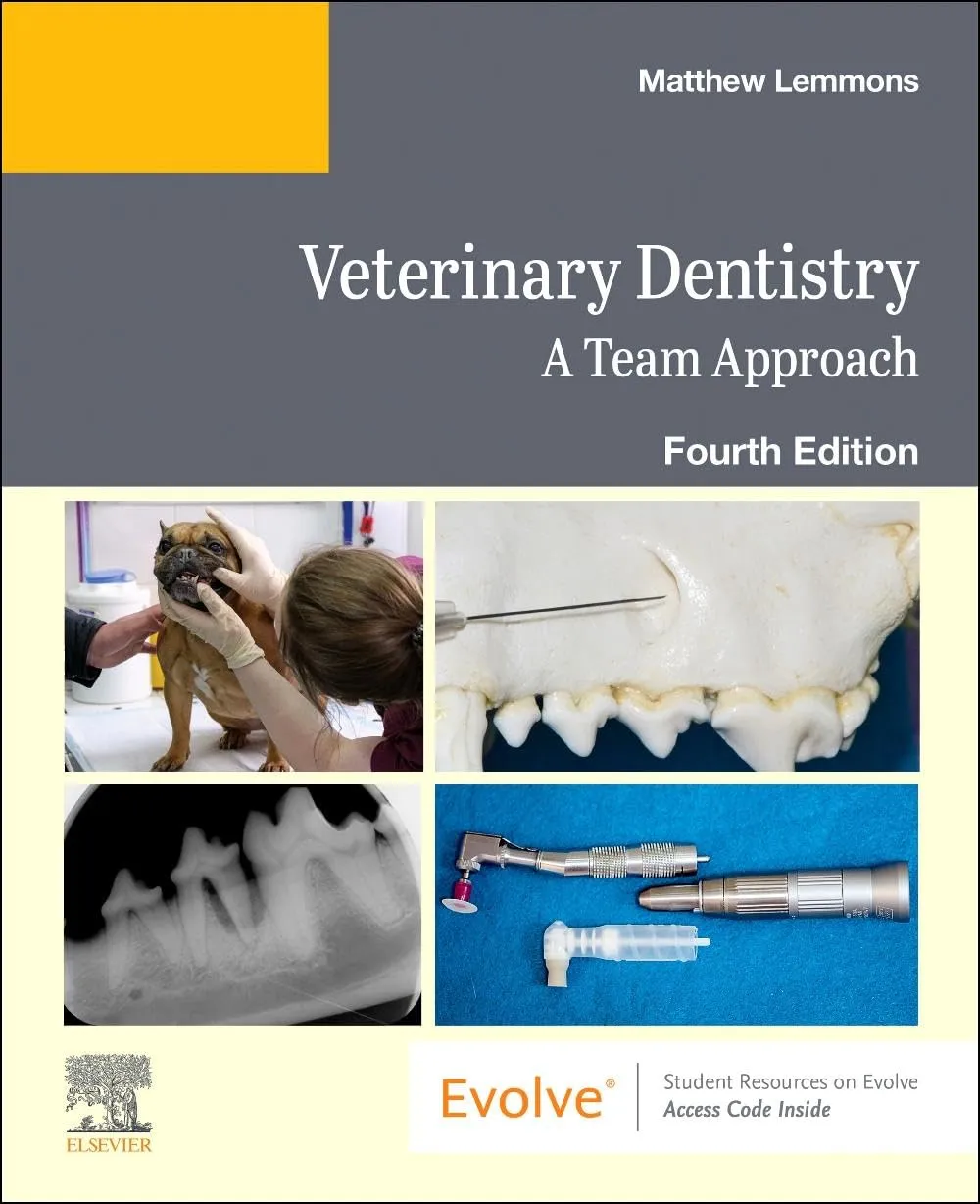 Veterinary Dentistry: A Team Approach -4th Edition