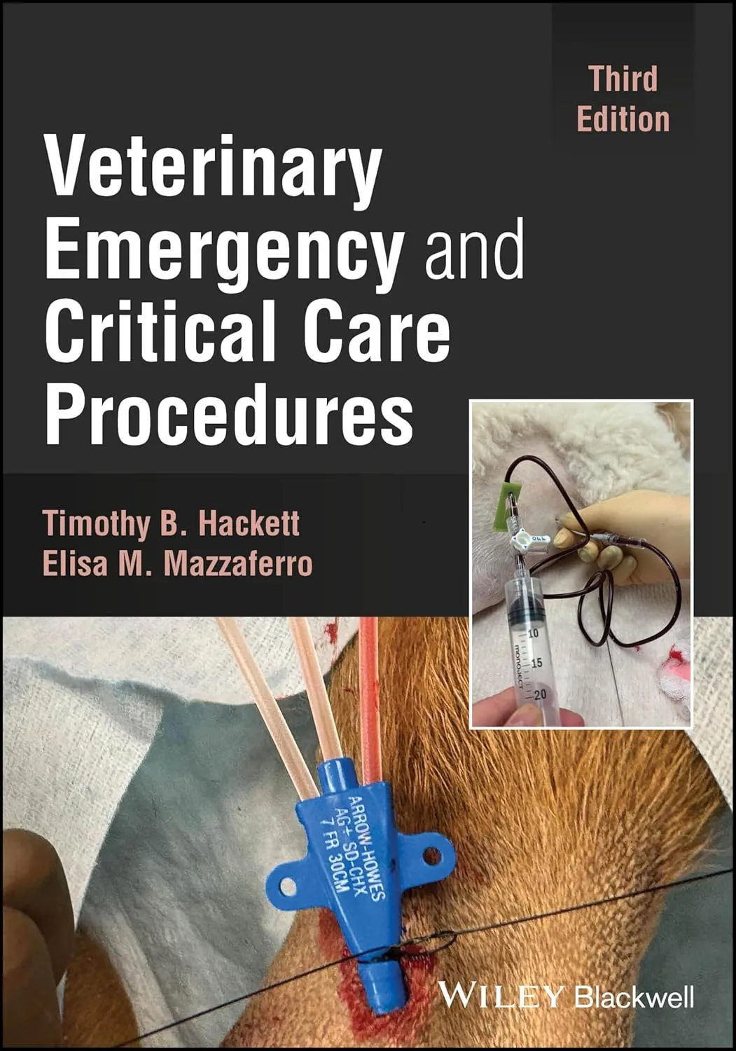 Veterinary Emergency And Critical Care Procedures Third Editiond | Paperback