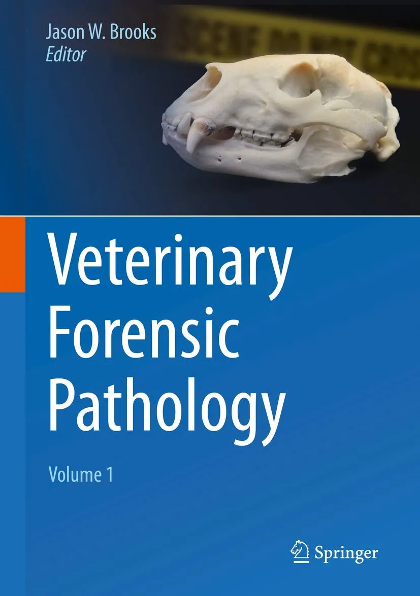Veterinary Forensic Pathology | Volume 1 | Hardcover