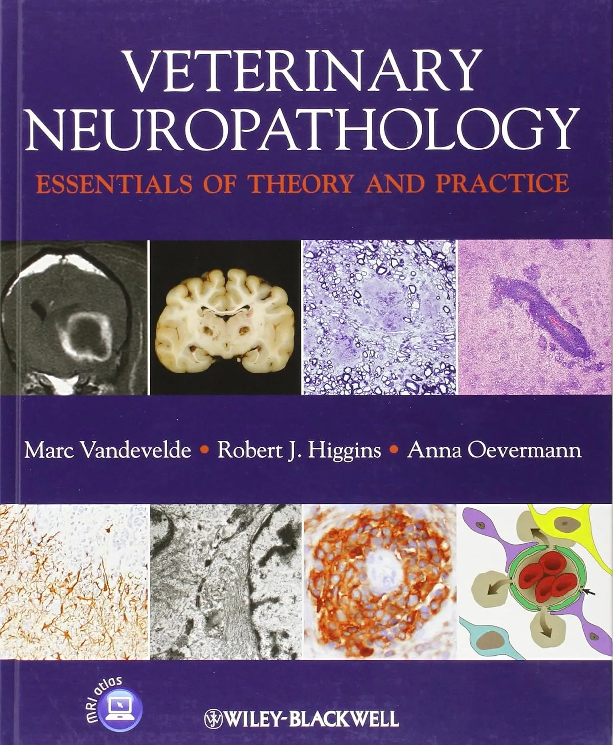 Veterinary Neuropathology Essentials of Theory and Practice | Hardcover
