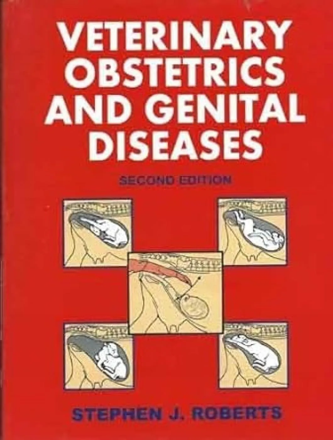 Veterinary Obstetrics and Genital Diseases | 2nd Edition