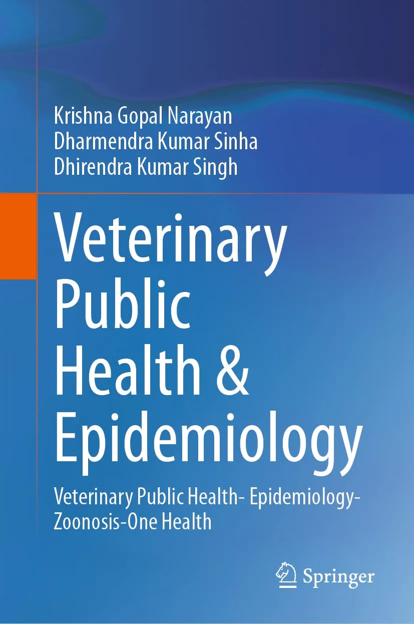 Veterinary Public Health And Epidemiology Veterinary Public Health Epidemiology Zoonosis One Health | Hardcover