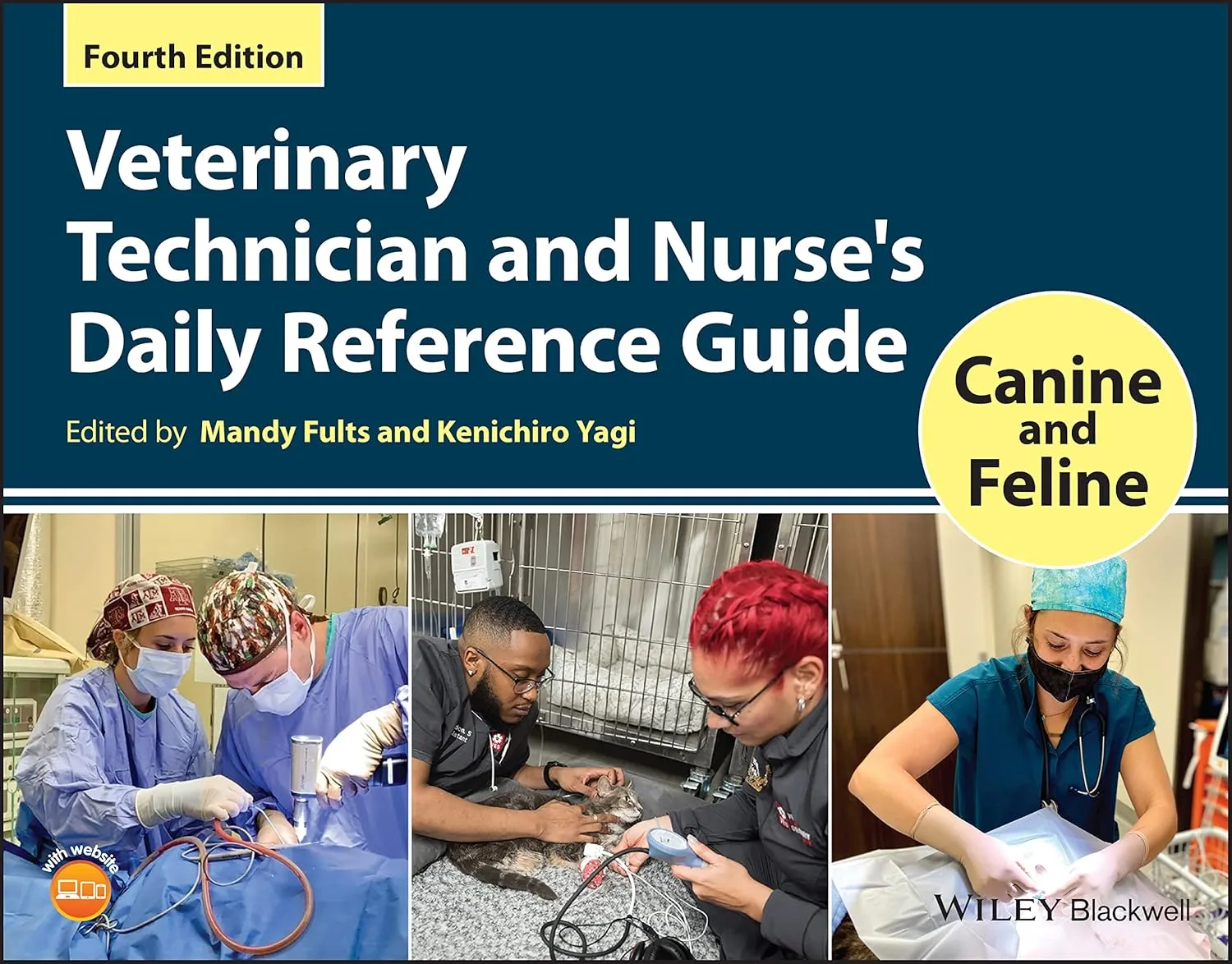 Veterinary Technician And Nurses Daily Reference Guide Canine And Feline 4th Edition | Paperback