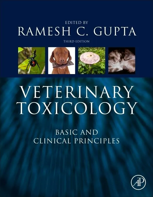Veterinary Toxicology Basic And Clinical Principles Third Edition | Hardcover
