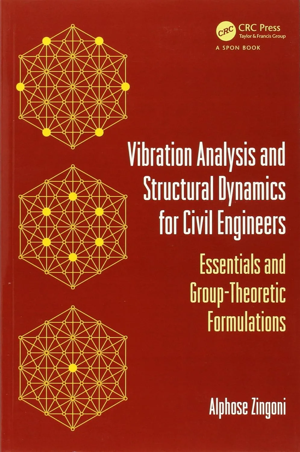 Vibration Analysis and Structural Dynamics for Civil Engineers | Paperback