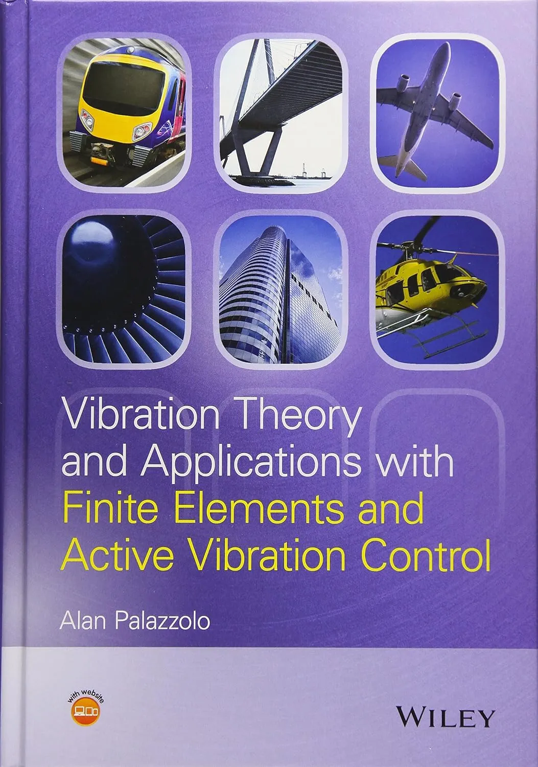 Vibration Theory and Applications with Finite Elements and Active Vibration Control | Hardcover