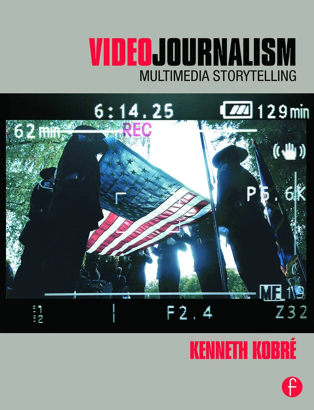Videojournalism Multimedia Storytelling | Paperback