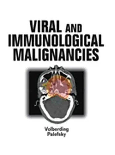 Viral and Immunological Malignancies With CD | Hardcover