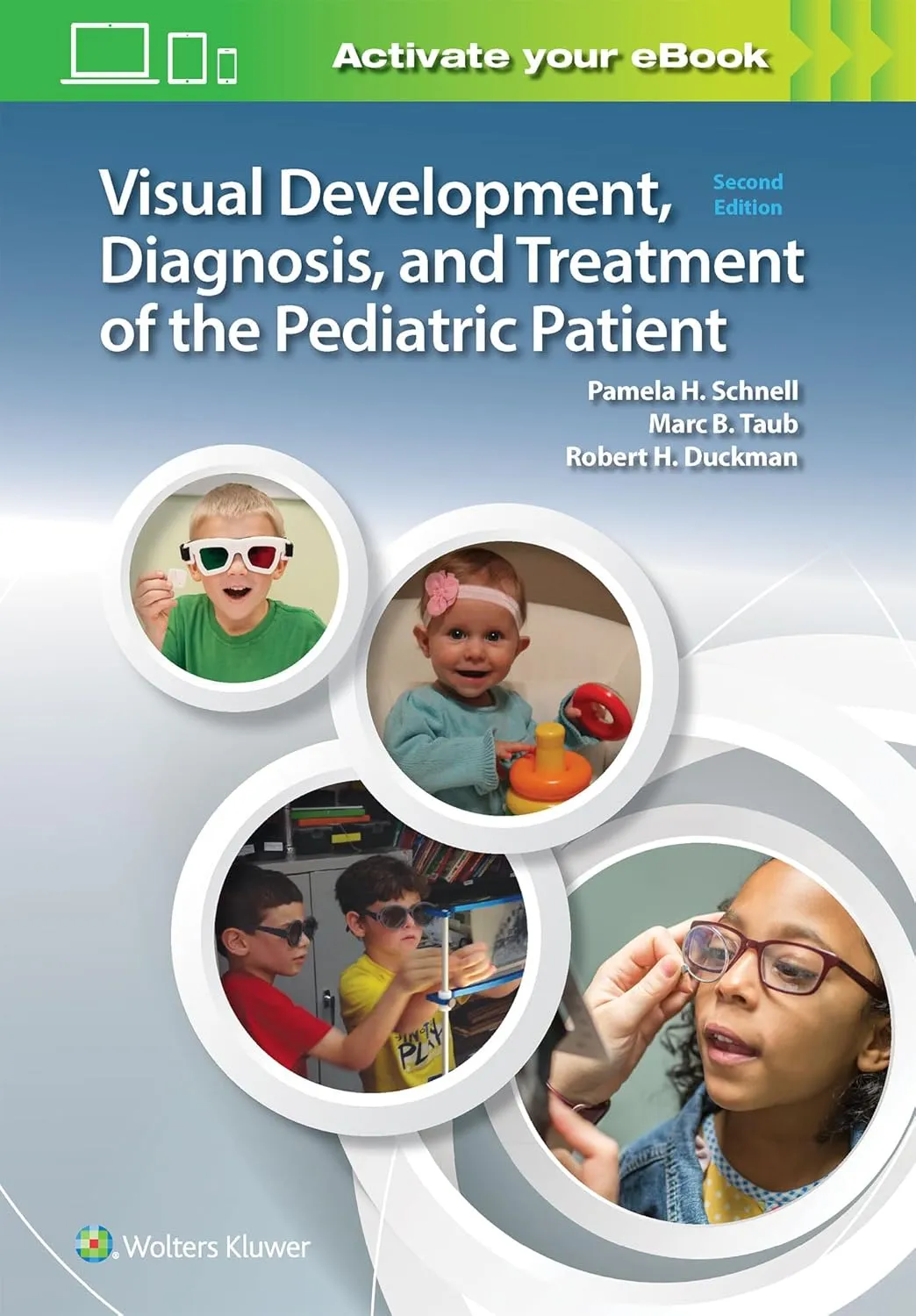 Visual Development | Diagnosis | and Treatment of the Pediatric Patient | 2nd Edition | Paperback