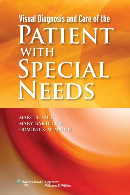 Visual Diagnosis and Care of the Patient with Special Needs | Paperback