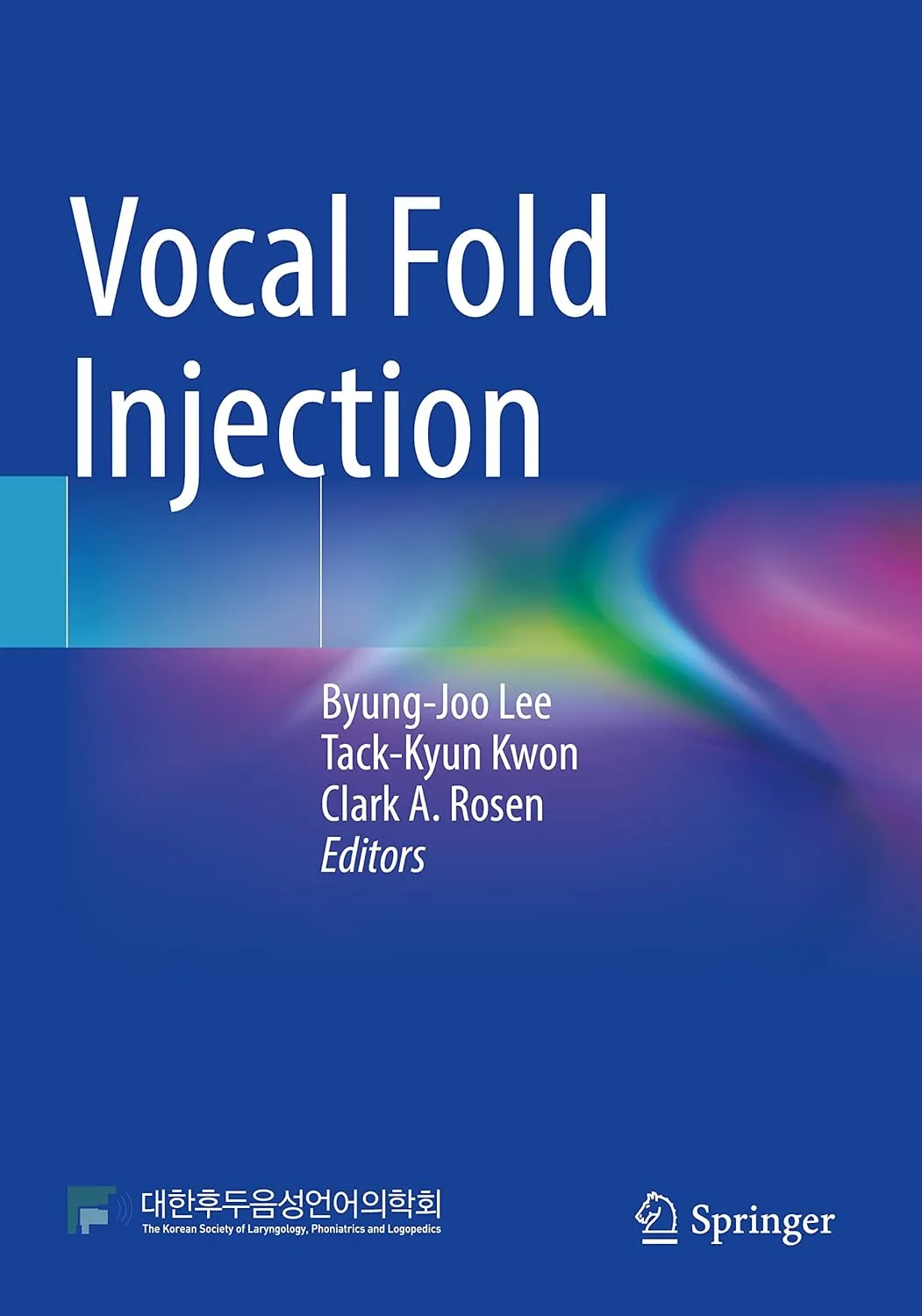Vocal Fold Injection | Paperback