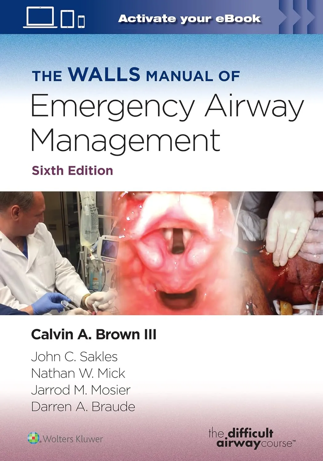 The Walls Manual Of Emergency Airway Management With Access Code 6th Edition | Paperback