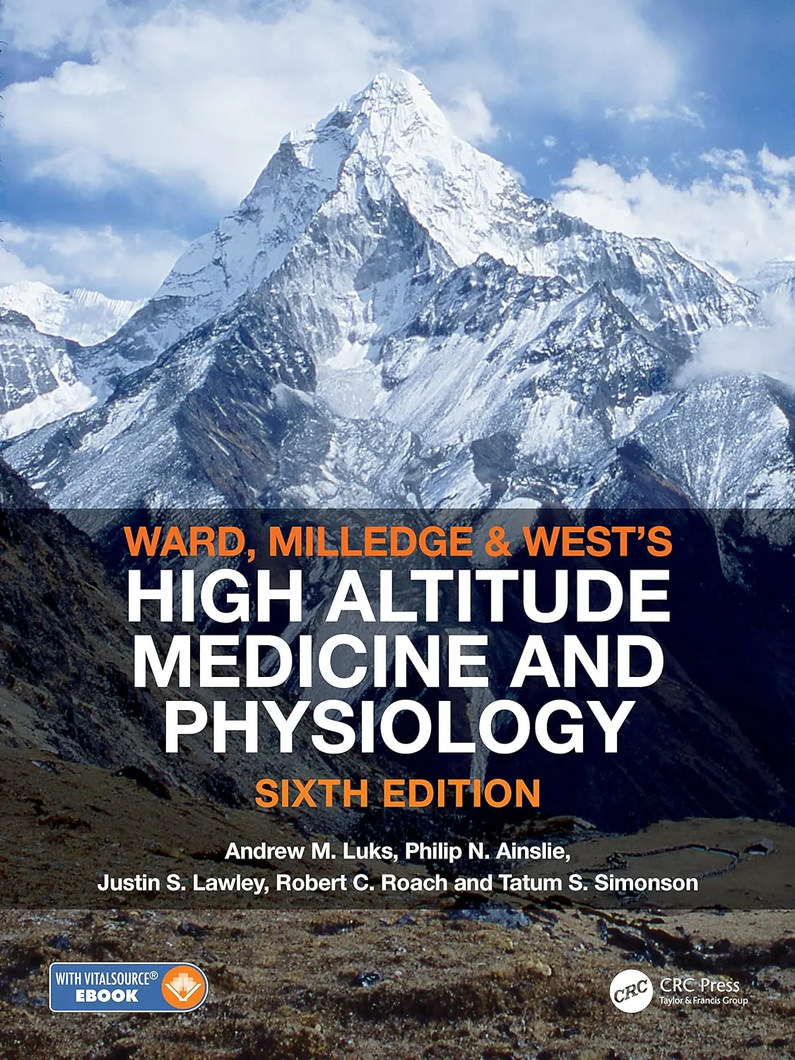 Ward Milledge and Wests High Altitude Medicine and Physiology With Access Code | 6th Edition | Hardcover