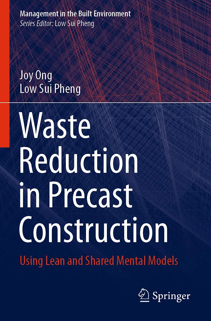 Waste Reduction In Precast Construction Using Lean And Shared Mental Models | Paperback