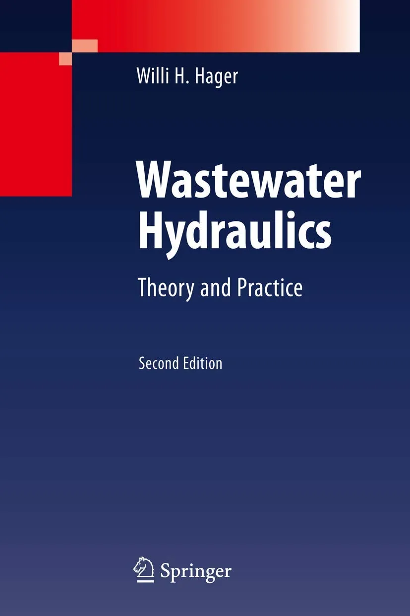 Wastewater Hydraulics Theory and Practice | 2nd Edition | Hardcover