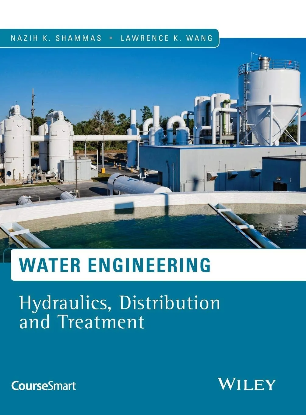 Water Engineering Hydraulics | Distribution and Treatment | Hardcover