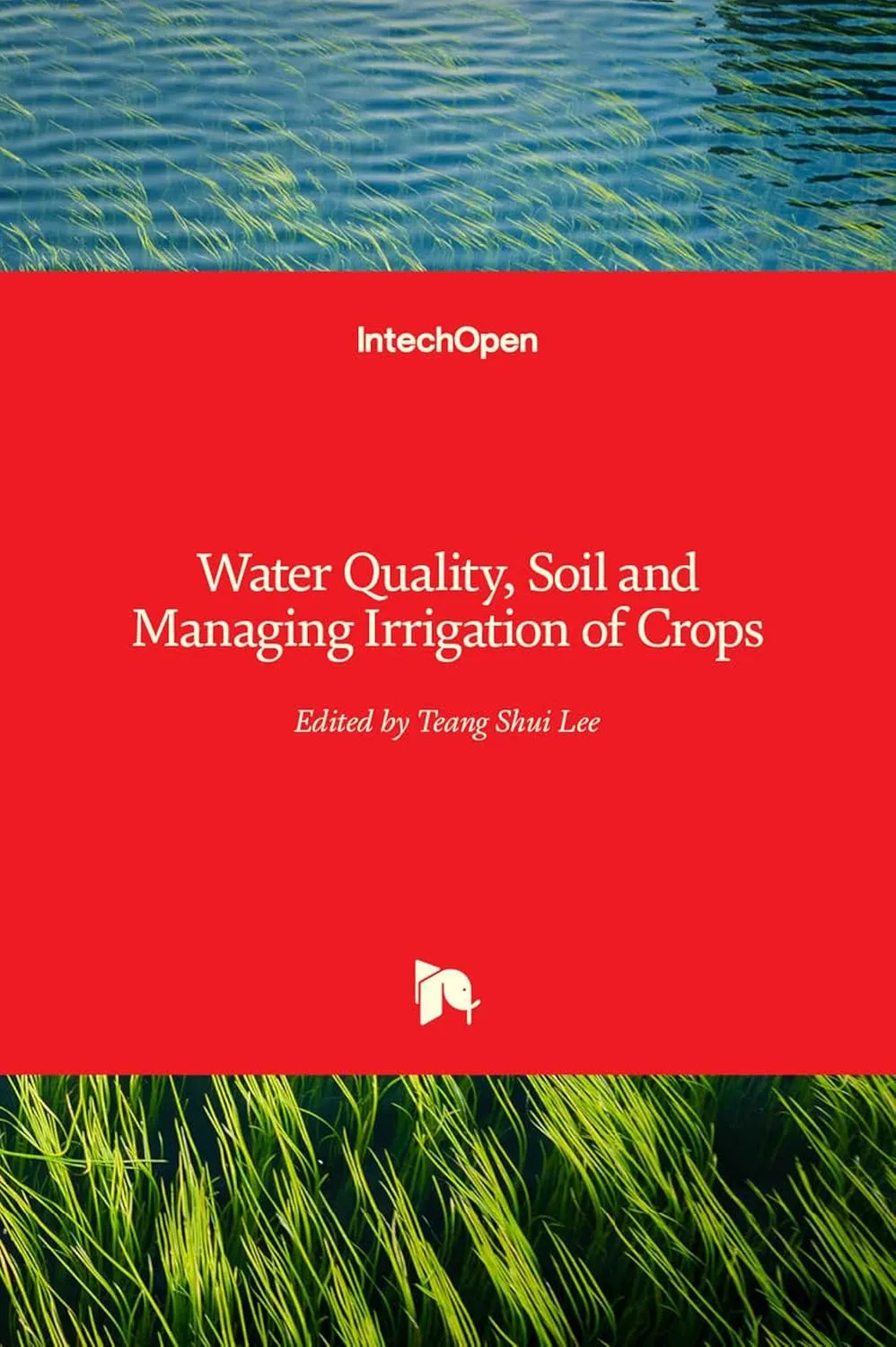 Water Quality | Soil and Managing Irrigation of Crops | Hardcover