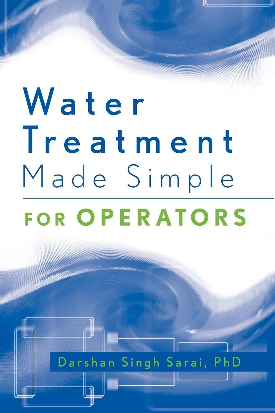 Water Treatment Made Simple for Operators | Paperback